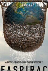 Морской заговор: Тайна устойчивого рыболовства 2021 Смотреть Онлайн Фильмы Нетфликс с Высоким Рейтингом