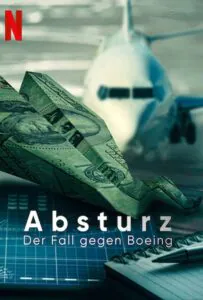 Крушение: Дело против Boeing 2022 Смотреть Онлайн Фильмы Нетфликс с Высоким Рейтингом